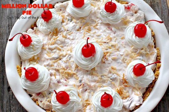 Million Dollar Pie | Can't Stay Out of the Kitchen | this creamy #pie is so spectacular you will find yourself drooling over every bite! It's really easy too. #dessert #cherries #pineapple #coconut