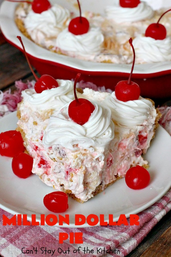 Million Dollar Pie | Can't Stay Out of the Kitchen | this creamy #pie is so spectacular you will find yourself drooling over every bite! It's really easy too. #dessert #cherries #pineapple #coconut