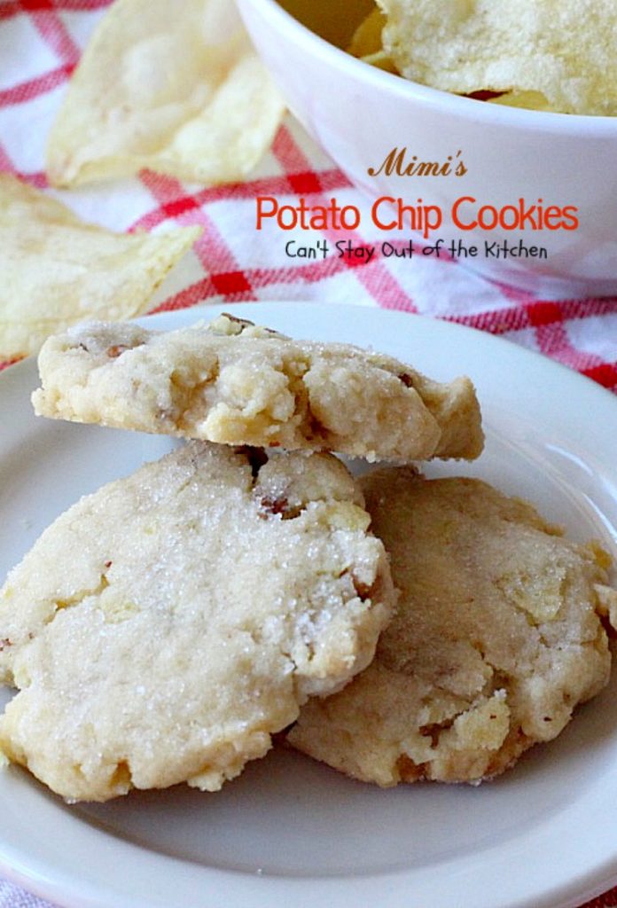 Mimi's Potato Chip Cookies | Can't Stay Out of the Kitchen | You'll never believe the secret ingredient in these heavenly #cookies is #potatochips! #pecans #dessert