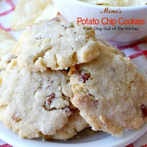 Mimi's Potato Chip Cookies | Can't Stay Out of the Kitchen