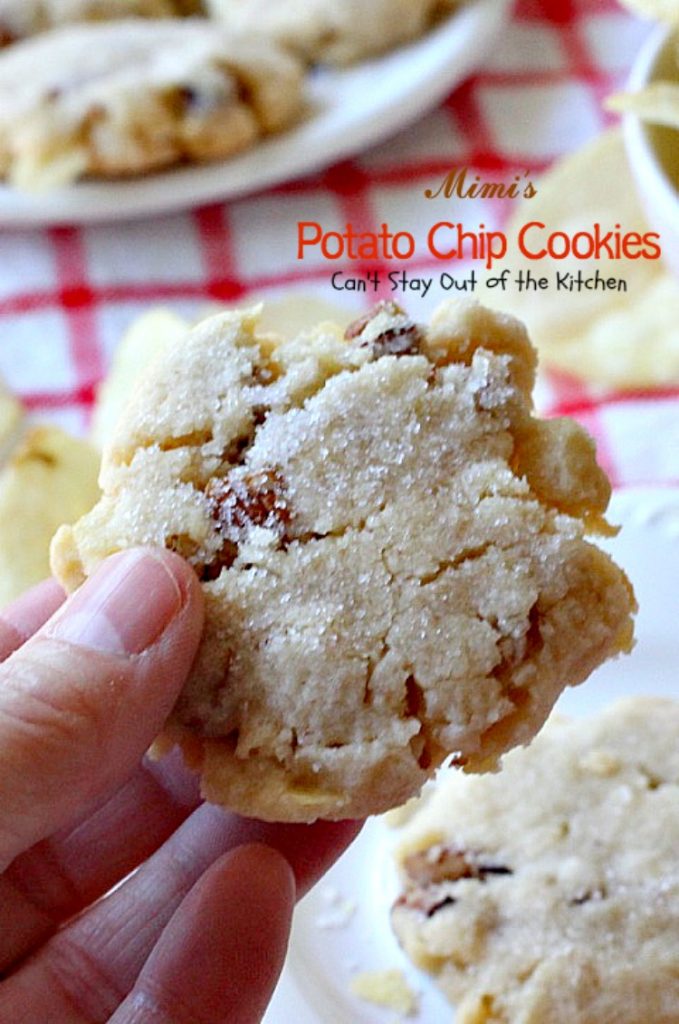 Mimi's Potato Chip Cookies | Can't Stay Out of the Kitchen | You'll never believe the secret ingredient in these heavenly #cookies is #potatochips! #pecans #dessert