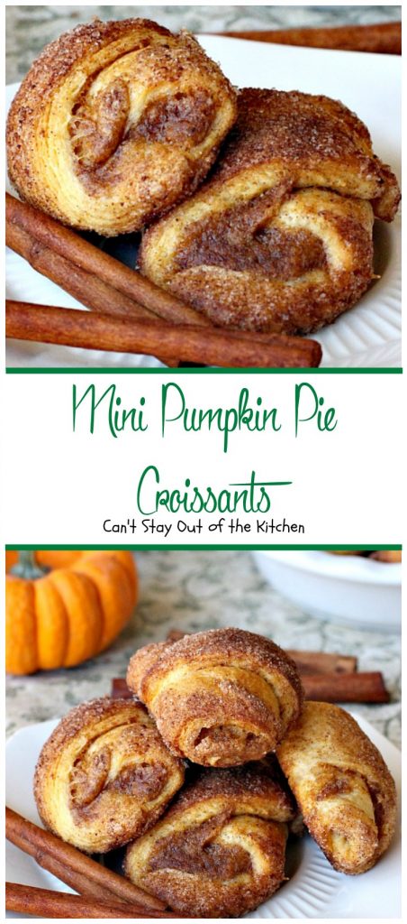 Mini Pumpkin Pie Croissants | Can't Stay Out of the Kitchen | these lovely #croissants taste like eating #pumpkinpie! Quick and easy since they use #crescentrolls. #pumpkin #breakfast