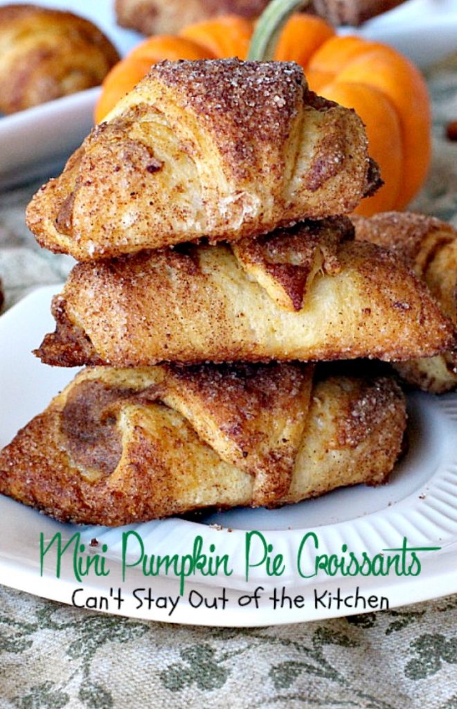 Mini Pumpkin Pie Croissants | Can't Stay Out of the Kitchen | these lovely #croissants taste like eating #pumpkinpie! Quick and easy since they use #crescentrolls. #pumpkin #breakfast