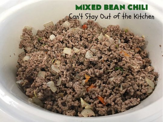Mixed Bean Chili | Can't Stay Out of the Kitchen | this favorite #chili #recipe is extra meaty using lean #GroundBeef & sweet #ItalianSausage. This #SlowCooker chili is terrific for company dinners or #tailgating parties since it makes a lot. #BlackBeans #RedKidneyBeans #PintoBeans #tomatoes #GlutenFree #JalapenoPepper #MixedBeanChili