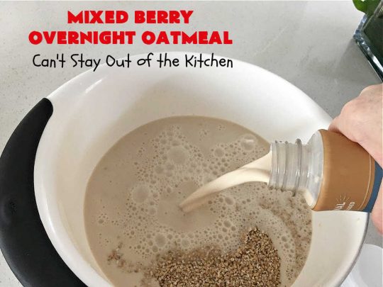 Mixed Berry Overnight Oatmeal | Can't Stay Out of the Kitchen | this delightful #oatmeal is filled with fresh #strawberries, #raspberries, #blueberries & #HoneyGlazedPecans. It's a fantastic way to enjoy #SteelCutOats & have a healthier #vegan, #GlutenFree #breakfast option. Make up in advance & microwave individual servings or make up for a weekend, #holiday or company breakfast. #oatmeal #OvernightOatmeal #HolidayBreakfast #MixedBerries #pecans #MixedBerryOvernightOatmeal #crockpot #SlowCooker #SlowCookerBreakfast