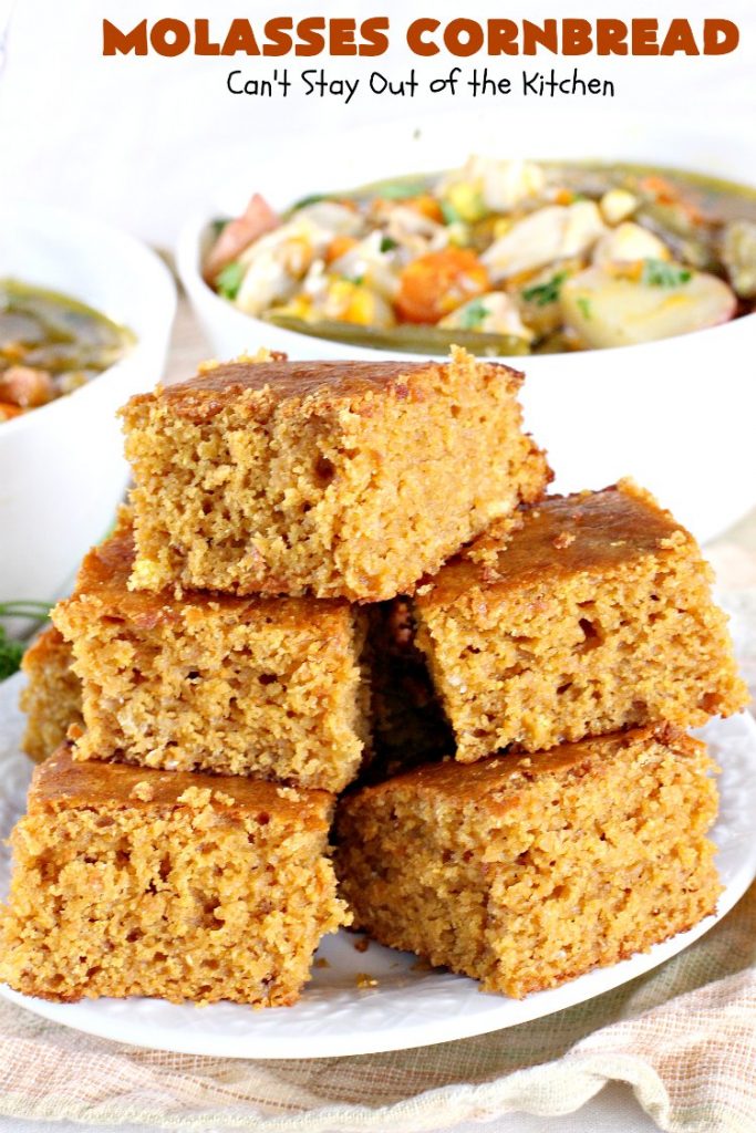 Molasses Cornbread | Can't Stay Out of the Kitchen | this fantastic #cornbread #recipe will knock your socks off! It's one of the best #southern-style cornbread recipes ever! It's very moist because it uses both buttermilk & sour cream. Every bite is irresistible & mouthwatering. Terrific on cold, winter nights with a bowl of #chili. #molasses #MolassesCornbread
