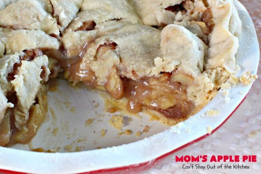 Mom's Apple Pie | Can't Stay Out of the Kitchen | our favorite #applepie. This old-fashioned recipe is heavenly. #apples #dessert #pie