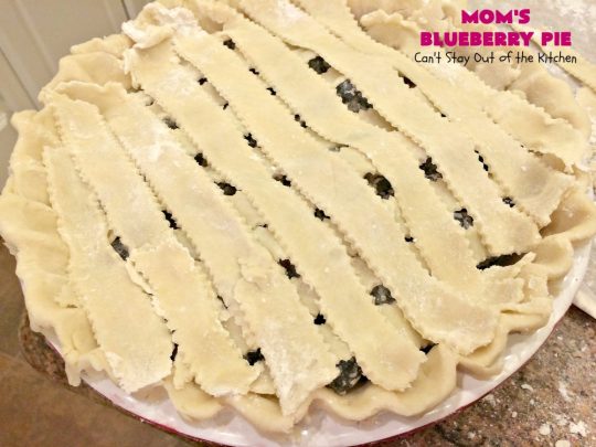 Mom's Blueberry Pie | Can't Stay Out of the Kitchen | one of my favorite #desserts growing up. This old-fashioned recipe is a great way to enjoy #blueberries! #pie #blueberrypie