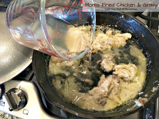 Mom's Fried Chicken and Gravy | Can't Stay Out of the Kitchen | my Mom's mouthwatering recipe for #FriedChicken. Great served with mashed potatoes since this makes a homemade #gravy. Family favorite!