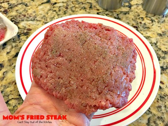 Mom's Fried Steak | Can't Stay Out of the Kitchen | My Mom's Fried #Steak is amazing comfort food. We love this tasty recipe. #beef #glutenfree #countryfriedsteak