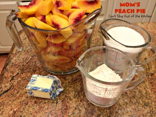 Mom's Peach Pie | Can't Stay Out of the Kitchen | our favorite #peachpie recipe. This delicious #pie has a lattice crust. Perfect #dessert when #peaches are in season.