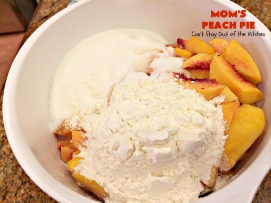 Mom's Peach Pie | Can't Stay Out of the Kitchen | our favorite #peachpie recipe. This delicious #pie has a lattice crust. Perfect #dessert when #peaches are in season.