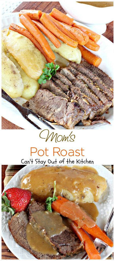 Mom's Pot Roast | Can't Stay Out of the Kitchen | my Mom's favorite way to make #potroast and our favorite way to eat it! #beef #potatoes #carrots 