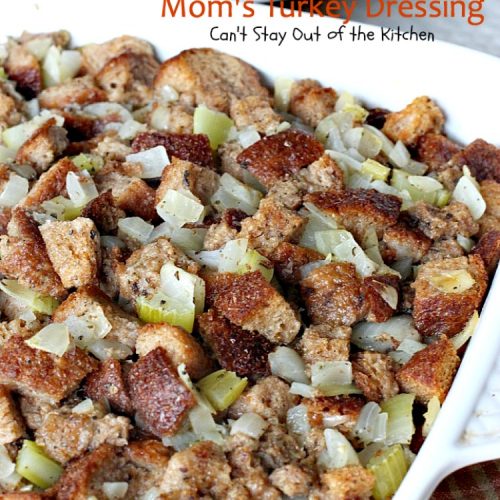 Mom's Turkey Dressing | Can't Stay Out of the Kitchen