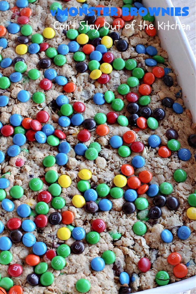 Monster Brownies | Can't Stay Out of the Kitchen | These #brownies are loaded with #MMs, #peanuts, #ChocolateChips & white #chocolate chips. They're terrific for #holidays, #tailgating parties or potlucks or anytime you need a chocolate fix! Every bite will rock your world! #oatmeal #cookies #holiday #HolidayDessert #ChristmasCookieExchange #PeanutButter #PPeanutButterDessert #ChocolateDessert #HolidayBaking #MonsterBrownies
