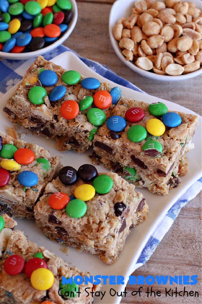 Monster Brownies | Can't Stay Out of the Kitchen | These #brownies are loaded with #MMs, #peanuts, #ChocolateChips & white #chocolate chips. They're terrific for #holidays, #tailgating parties or potlucks or anytime you need a chocolate fix! Every bite will rock your world! #oatmeal #cookies #holiday #HolidayDessert #ChristmasCookieExchange #PeanutButter #PPeanutButterDessert #ChocolateDessert #HolidayBaking #MonsterBrownies