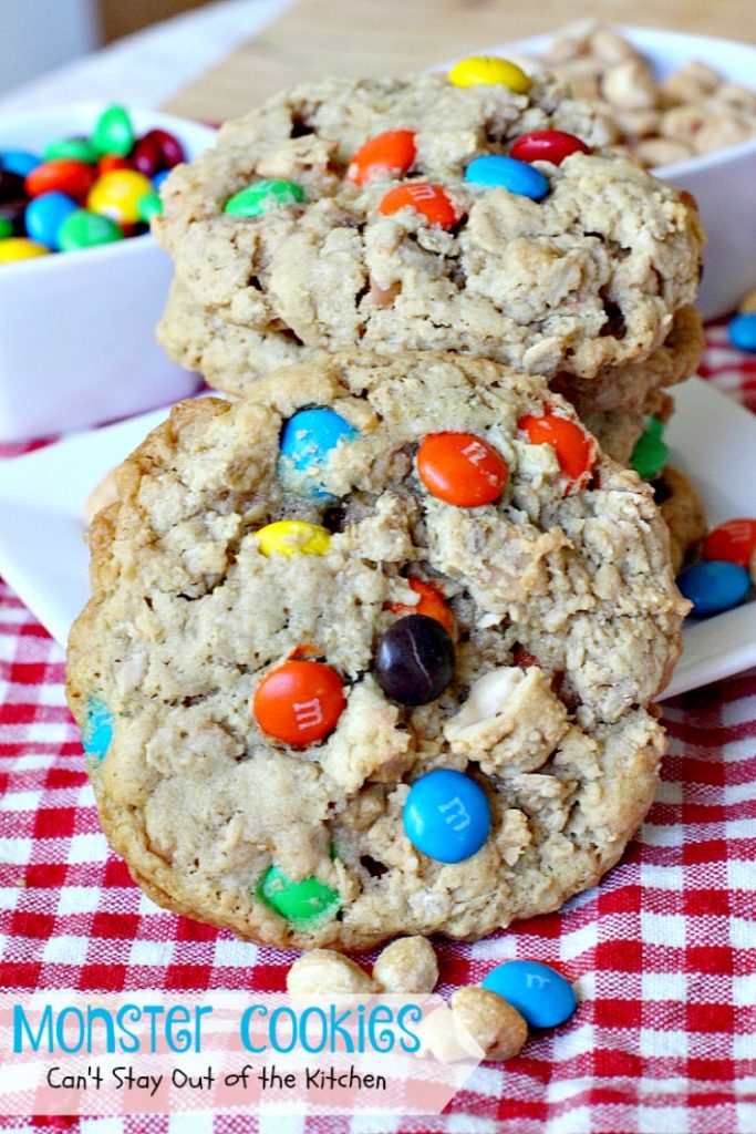 Monster Cookies| Can't Stay Out of the Kitchen | these scrumptious #cookies are filled with #M&Ms #peanuts #oatmeal #butterscotchchips and #peanutbutter. They are spectacular to say the least. #dessert