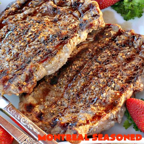 Montreal Seasoned Steak | Can't Stay Out of the Kitchen | the easiest way to prepare #steak! This one uses only 2 ingredients. It's great for #holidays like #MothersDay or #FathersDay or summer holiday fun when you're grilling out. #beef #glutenfree