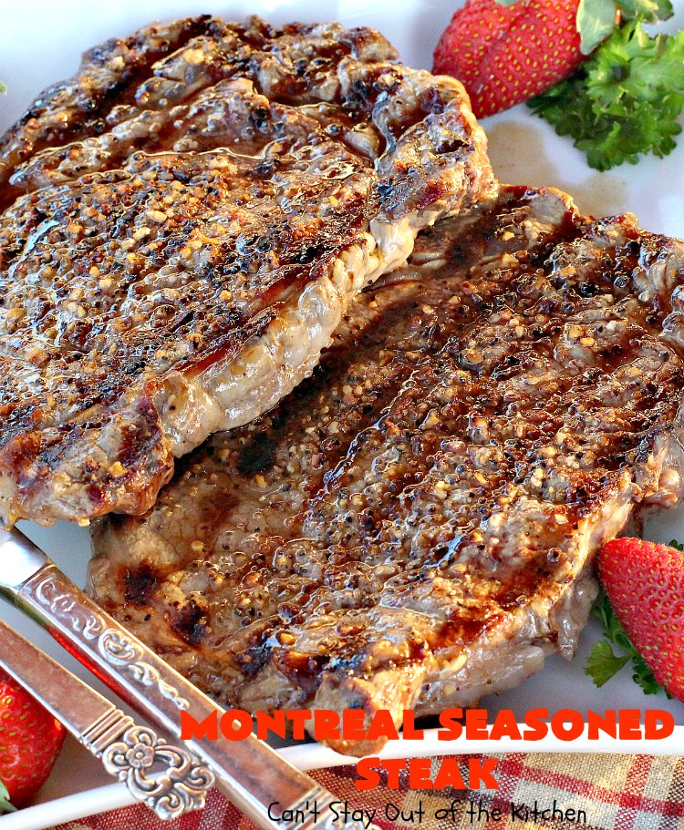 Montreal Seasoned Steak | Can't Stay Out of the Kitchen | the easiest way to prepare #steak! This one uses only 2 ingredients. It's great for #holidays like #MothersDay or #FathersDay or summer holiday fun when you're grilling out. #beef #glutenfree