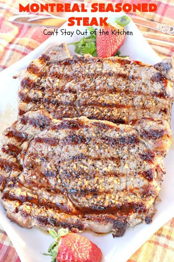 Montreal Seasoned Steak | Can't Stay Out of the Kitchen | the easiest way to prepare #steak! This one uses only 2 ingredients. It's great for #holidays like #MothersDay or #FathersDay or summer holiday fun when you're grilling out. #beef #glutenfree