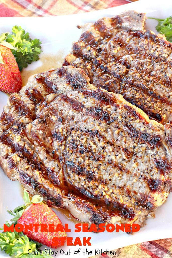 Montreal Seasoned Steak | Can't Stay Out of the Kitchen | the easiest way to prepare #steak! This one uses only 2 ingredients. It's great for #holidays like #MothersDay or #FathersDay or summer holiday fun when you're grilling out. #beef #glutenfree