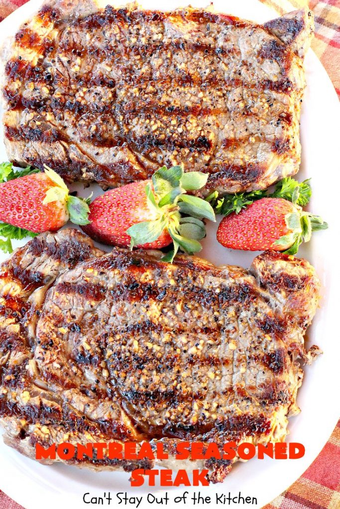 Montreal Seasoned Steak | Can't Stay Out of the Kitchen | the easiest way to prepare #steak! This one uses only 2 ingredients. It's great for #holidays like #MothersDay or #FathersDay or summer holiday fun when you're grilling out. #beef #glutenfree
