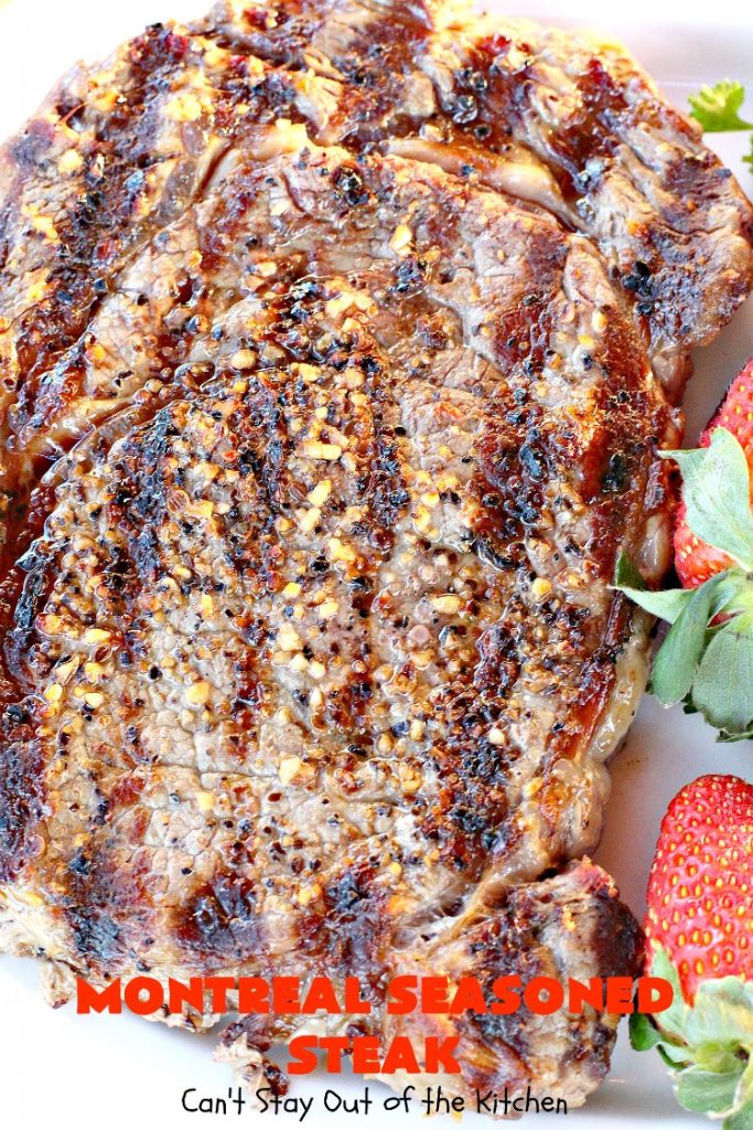 Montreal Seasoned Steak | Can't Stay Out of the Kitchen | the easiest way to prepare #steak! This one uses only 2 ingredients. It's great for #holidays like #MothersDay or #FathersDay or summer holiday fun when you're grilling out. #beef #glutenfree