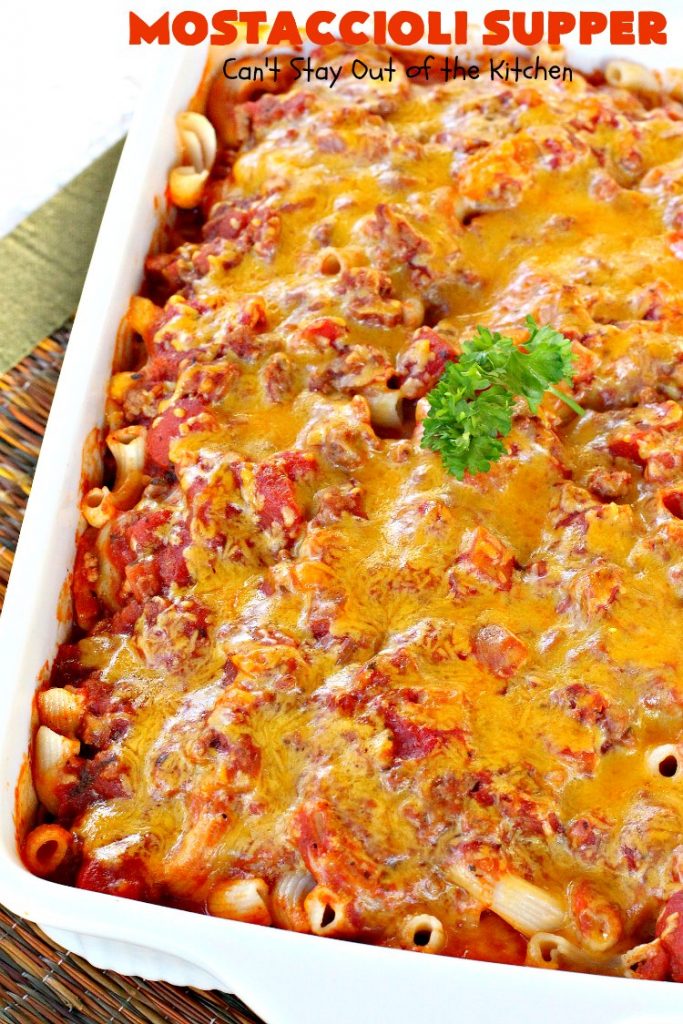 Mostaccioli Supper | Can't Stay Out of the Kitchen | this amazing #pasta entree has 3 layers of #noodles, #MarinaraSauce & #cheese! It's kid-friendly & terrific for weeknight suppers. #Mostaccioli #GlutenFree #GlutenFreePasta
