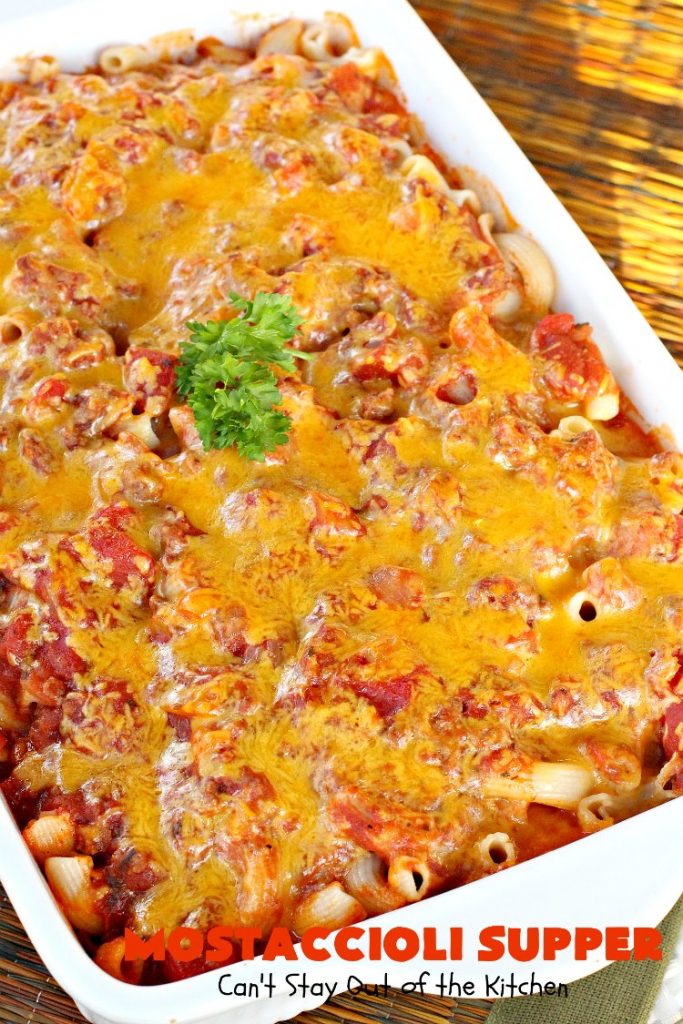 Mostaccioli Supper | Can't Stay Out of the Kitchen | this amazing #pasta entree has 3 layers of #noodles, #MarinaraSauce & #cheese! It's kid-friendly & terrific for weeknight suppers. #Mostaccioli #GlutenFree #GlutenFreePasta