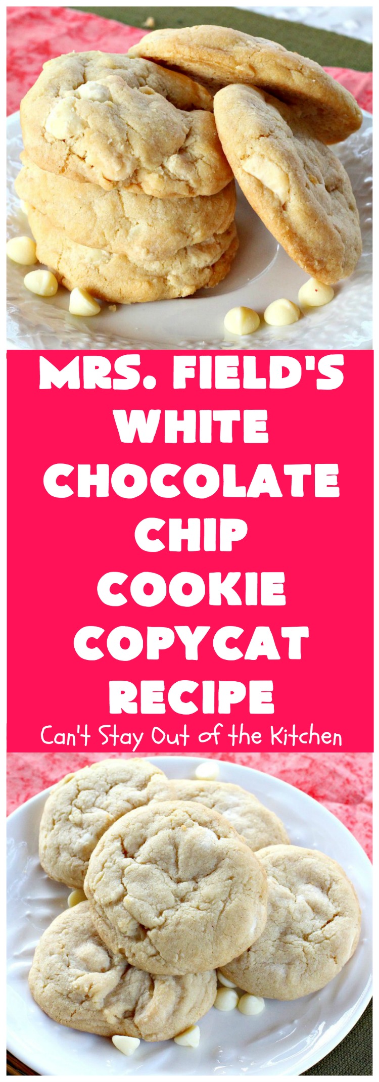 Mrs. Field's White Chocolate Chip Cookie Copycat Recipe | Can't Stay Out of the Kitchen | these luscious #cookies are perfect for any #tailgating party, potluck or #holiday #dessert. These sensational cookies are loaded with #WhiteChocolatechips and will have you drooling from the first bite. #chocolate #ChocolateDessert #CopycatRecipe #MrsFieldsWhiteChocolateChipCookieCopycatRecipe