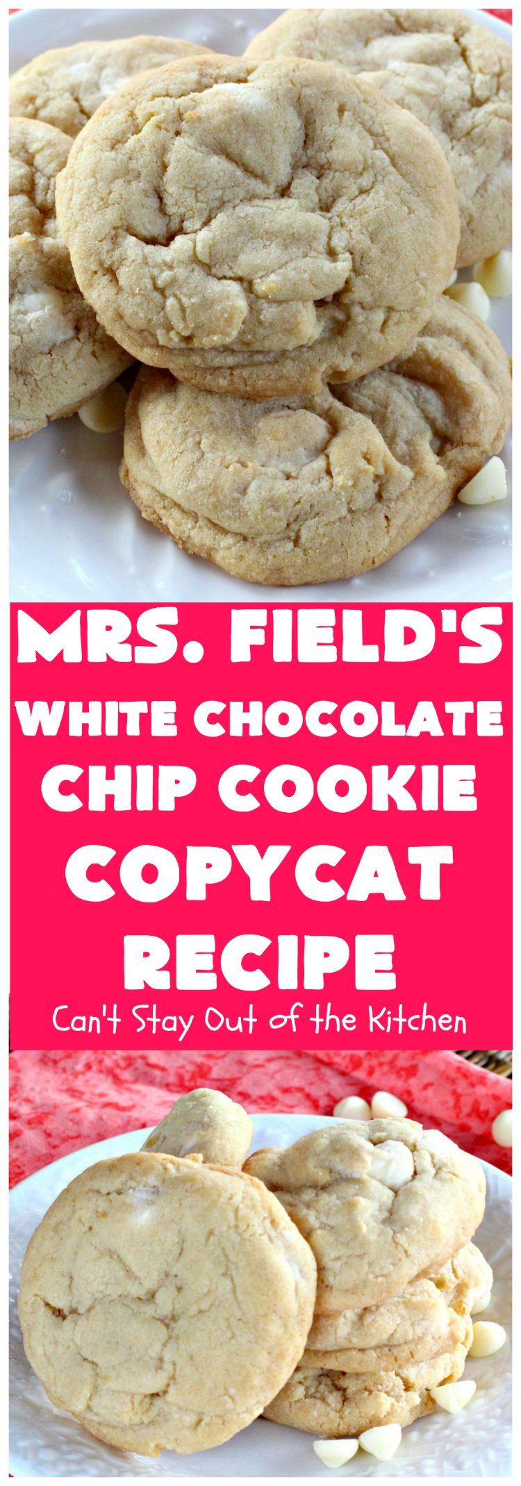 Mrs. Field's White Chocolate Chip Cookie Copycat Recipe | Can't Stay Out of the Kitchen | these luscious #cookies are perfect for any #tailgating party, potluck or #holiday #dessert. These sensational cookies are loaded with #WhiteChocolatechips and will have you drooling from the first bite. #chocolate #ChocolateDessert #CopycatRecipe #MrsFieldsWhiteChocolateChipCookieCopycatRecipe