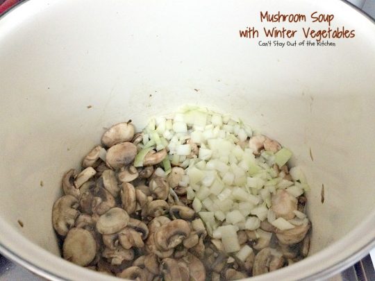Mushroom Soup with Winter Vegetables | Can't Stay Out of the Kitchen | this incredibly tasty #soup is healthy, low calorie, #glutenfree and #vegan. Great fare after the calorie explosion from #Thanksgiving! #butternutsquash #mushrooms