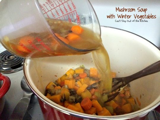 Mushroom Soup with Winter Vegetables | Can't Stay Out of the Kitchen | this incredibly tasty #soup is healthy, low calorie, #glutenfree and #vegan. Great fare after the calorie explosion from #Thanksgiving! #butternutsquash #mushrooms