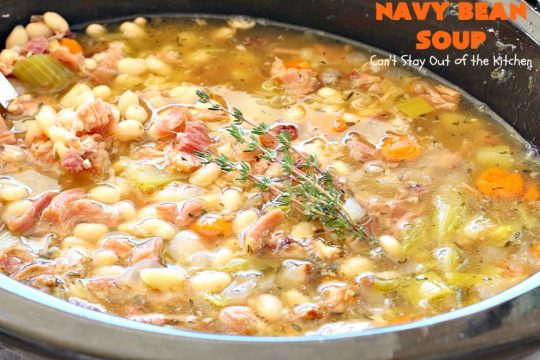 Navy Bean Soup | Can't Stay Out of the Kitchen | this easy #crockpot recipe is a terrific way to use up leftover #ham from the #holidays. Navy Bean #Soup is scrumptious comfort food that's totally filling & satisfying. #navybeans #glutenfree