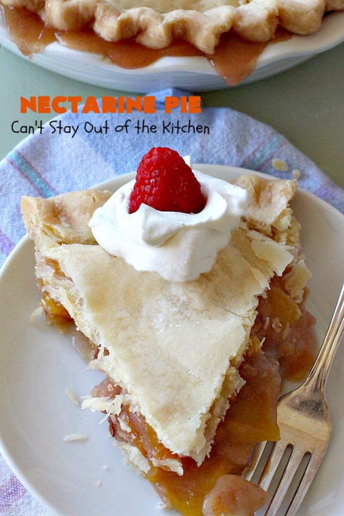 Nectarine Pie | Can't Stay Out of the Kitchen | this is absolutely the best #FruitPie ever! I never realized #nectarines tasted so great in #dessert. Better than #PeachPie! Love this #recipe. #southern #NectarinePie #cinnamon #NectarineDessert #Canbassador #WashingtonStateFruitCommission #WashingtonStoneFruitGrowers