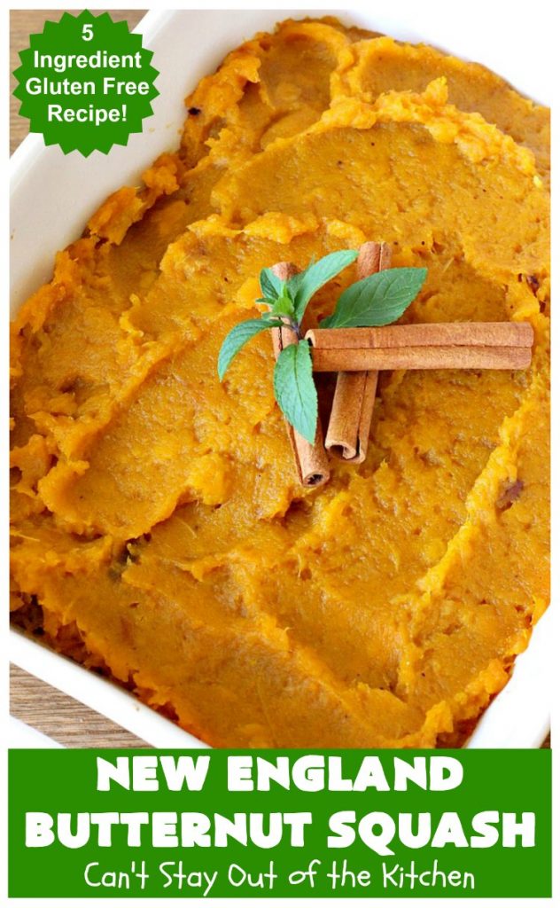 New England Butternut Squash | Can't Stay Out of the Kitchen | this delightful 5-ingredient #recipe is perfect for company, #holiday or family dinners. It's seasoned with #cinnamon & #MapleSyrup & so delicious. #veggie #GlutenFree #NewEngland #NewEnglandButternutSquash #squash #ButternutSquash