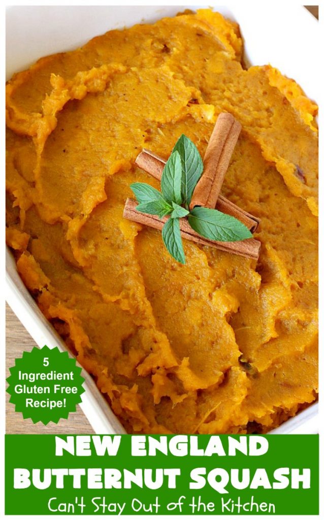 New England Butternut Squash | Can't Stay Out of the Kitchen | this delightful 5-ingredient #recipe is perfect for company, #holiday or family dinners. It's seasoned with #cinnamon & #MapleSyrup & so delicious. #veggie #GlutenFree #NewEngland #NewEnglandButternutSquash #squash #ButternutSquash