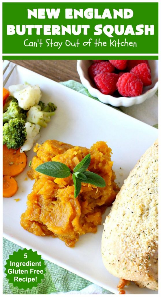 New England Butternut Squash | Can't Stay Out of the Kitchen | this delightful 5-ingredient #recipe is perfect for company, #holiday or family dinners. It's seasoned with #cinnamon & #MapleSyrup & so delicious. #veggie #GlutenFree #NewEngland #NewEnglandButternutSquash #squash #ButternutSquash