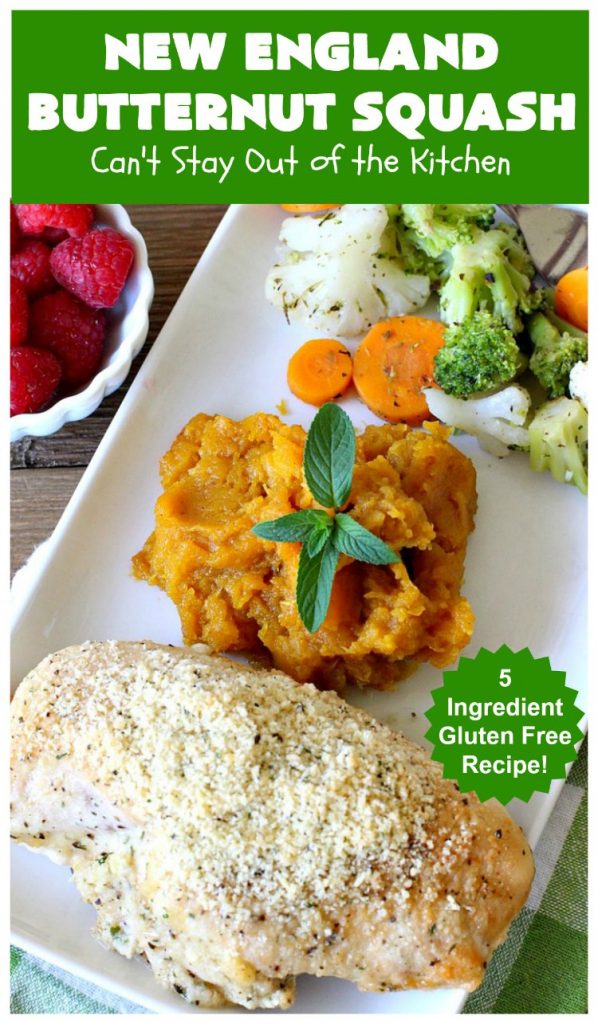 New England Butternut Squash | Can't Stay Out of the Kitchen | this delightful 5-ingredient #recipe is perfect for company, #holiday or family dinners. It's seasoned with #cinnamon & #MapleSyrup & so delicious. #veggie #GlutenFree #NewEngland #NewEnglandButternutSquash #squash #ButternutSquash