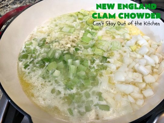 New England Clam Chowder | Can't Stay Out of the Kitchen | this is the BEST #clamchowder #recipe ever! It's filled with minced #clams, leeks, #redpotatoes & seasoned wonderfully with chives, parsley & #OldBaySeasoning. It's marvelous comfort food for #fall. We always serve it with #OysterCrackers. #glutenfree #soup #NewEnglandClamChowder #glutenfreesoup