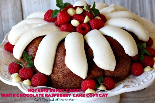 Nothing Bundt Cakes White Chocolate Raspberry Cake Copycat | Can't Stay Out of the Kitchen | this spectacular #CopycatRecipe will rock your world! #WhiteChocolate & #RaspberryPieFilling combined with #CreamCheese frosting make this a #dessert you won't be able to resist! #NothingBundtCakes #cake #holiday #ChocolateDessert #RaspberryDessert #HolidayDessert #NothingBundtCakesWhiteChocolateRaspberryCakeCopycat #recipe #copycat