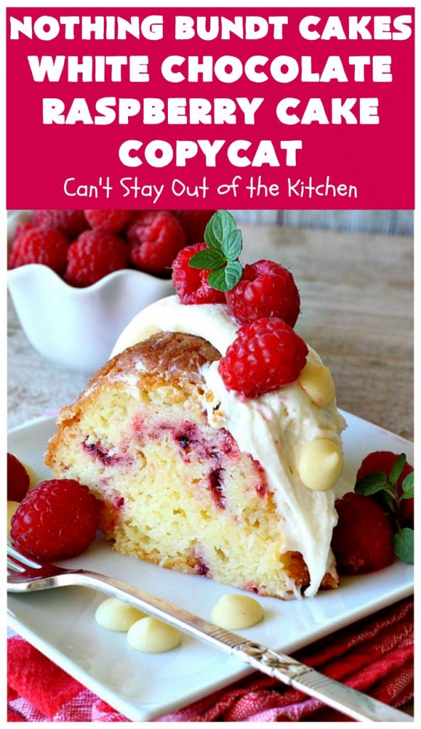 Nothing Bundt Cakes White Chocolate Raspberry Cake Copycat | Can't Stay Out of the Kitchen | this spectacular #CopycatRecipe will rock your world! #WhiteChocolate & #RaspberryPieFilling combined with #CreamCheese frosting make this a #dessert you won't be able to resist! #NothingBundtCakes #cake #holiday #ChocolateDessert #RaspberryDessert #HolidayDessert #NothingBundtCakesWhiteChocolateRaspberryCakeCopycat #recipe #copycat