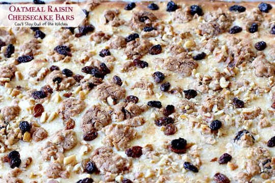Oatmeal Raisin Cheesecake Bars | Can't Stay Out of the Kitchen | traditional #oatmealraisin #cookies with a luscious #cheesecake layer make for a #brownie to die for! #dessert