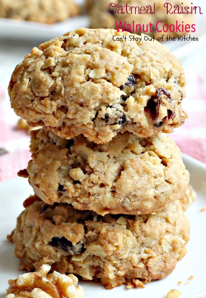 Oatmeal Raisin Walnut Cookies | Can't Stay Out of the Kitchen | an old-fashioned favorite #cookie filled with #raisins #oatmeal and #walnuts. Great for #holiday #baking. #dessert