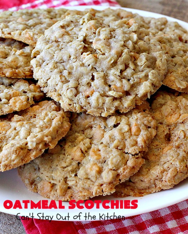Oatmeal Scotchies | Can't Stay Out of the Kitchen | this vintage #recipe is still the best comfort food if you enjoy #OatmealCookies. These include #ButterscotchChips & #cinnamon. Delightful for #tailgating parties, school lunches, potlucks & backyard BBQs. #Oatmeal #cookies #dessert #OatmealScotchies #ButterscotchDessert