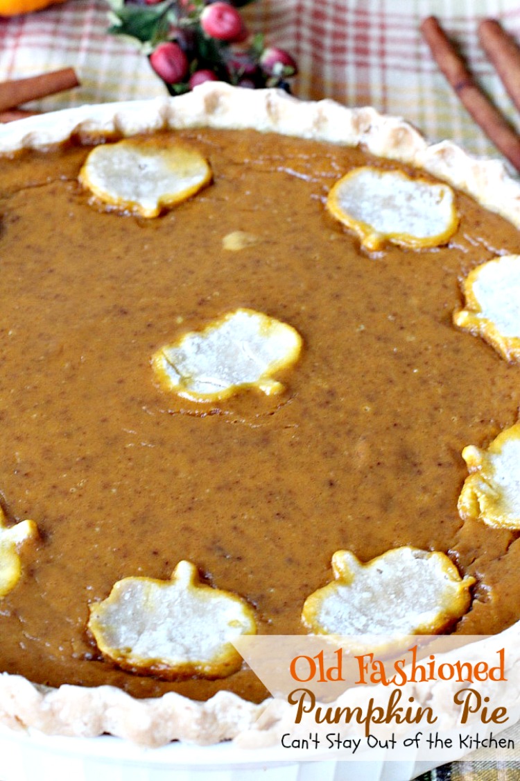 Old Fashioned Pumpkin Pie | Can't Stay Out of the Kitchen
