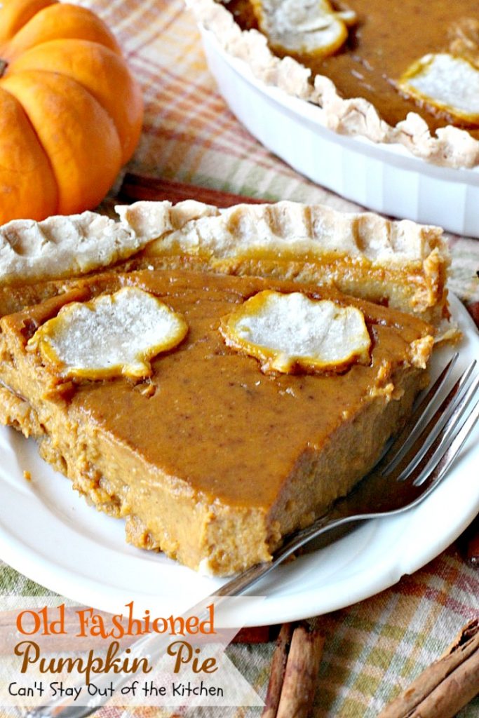 Old Fashioned Pumpkin Pie | Can't Stay Out of the Kitchen | the BEST #pumpkinpie ever! Great for #Thanksgiving or #christmas. #pie #dessert