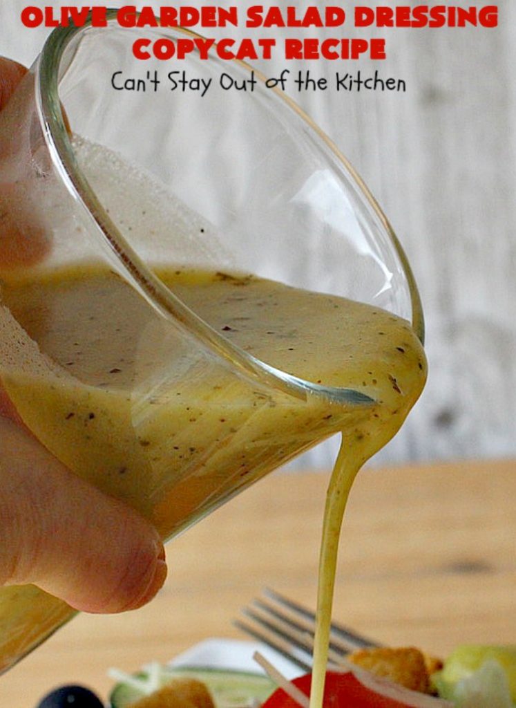 Olive Garden Salad Dressing Copycat Recipe | Can't Stay Out of the Kitchen | this is the BEST #OliveGarden #CopycatRecipe for #SaladDressing I've ever eaten. Absolutely delicious & can be mixed up in about 5 minutes! Wonderful for family, company or #holiday dinners. #salad #OliveGardenSaladDressing #OliveGardenSaladDressingCopycatRecipe