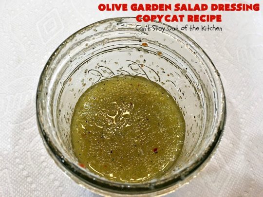 Olive Garden Salad Dressing Copycat Recipe | Can't Stay Out of the Kitchen | this is the BEST #OliveGarden #CopycatRecipe for #SaladDressing I've ever eaten. Absolutely delicious & can be mixed up in about 5 minutes! Wonderful for family, company or #holiday dinners. #salad #OliveGardenSaladDressing #OliveGardenSaladDressingCopycatRecipe