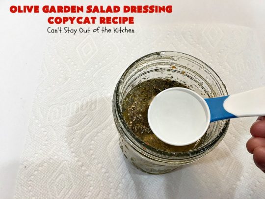 Olive Garden Salad Dressing Copycat Recipe | Can't Stay Out of the Kitchen | this is the BEST #OliveGarden #CopycatRecipe for #SaladDressing I've ever eaten. Absolutely delicious & can be mixed up in about 5 minutes! Wonderful for family, company or #holiday dinners. #salad #OliveGardenSaladDressing #OliveGardenSaladDressingCopycatRecipe